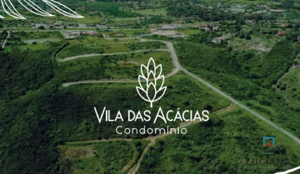 Lotes para Financiar em Condomínio Fechado - Vila das Acácias