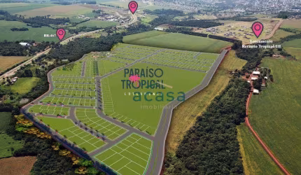Lançamento - Loteamento Paraíso Tropical