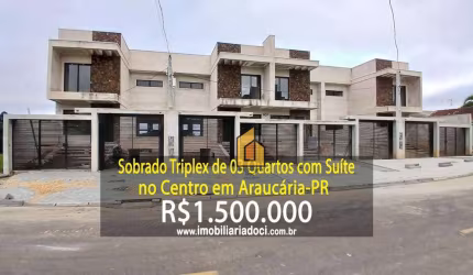 Sobrado triplex de 03 Quartos no Centro em Araucária-PR  - A venda por R$1.500.000