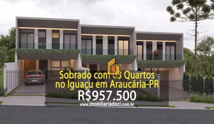Sobrado com 3 dormitórios à venda, 175 m² por R$ 957.500,00 - Iguaçu - Araucária/PR