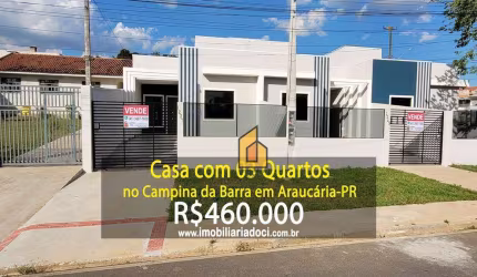Casa com 03 Quartos no Campina da Barra em Araucária-PR - A venda por R$460.000,00