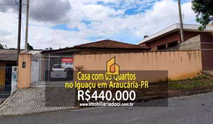 Casa com 03 Quartos no Iguaçu em Araucária-PR  - A venda por R$440.000,00