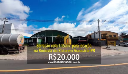 Barracão com 1.150m² na Rodovia do Xisto em Araucária-PR  - Locação por 20.000,00