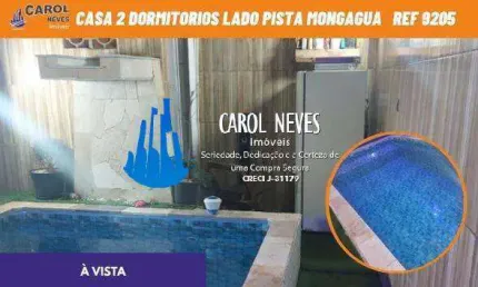 CASA 2 DORMITORIOS 1 SUITE PISCINA LADO PISTA A VISTA MONGAGUA