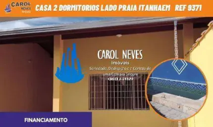 CASA NOVA 2 DORMITÓRIOS 1 SUÍTE LADO PRAIA FINANCIAMENTO BANCÁRIO ITANHAÉM