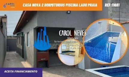 CASA NOVA 2 DORMITORIOS PISCINA LADO PRAIA FINANCIAMENTO BANCARIO ITANHAEM