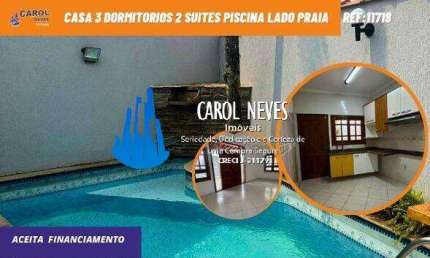 CASA 3 DORMITORIOS 2 SUITES PISCINA LADO PRAIA FINANCIAMENTO PRAIA GRANDE