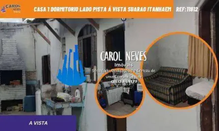CASA 1 DORMITORIO LADO PISTA Á VISTA SUARAO ITANHAEM