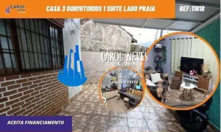 CASA 3 DORMITORIOS 1 SUITE LADO PRAIA FINANCIAMENTO BANCARIO PRAIA GRANDE