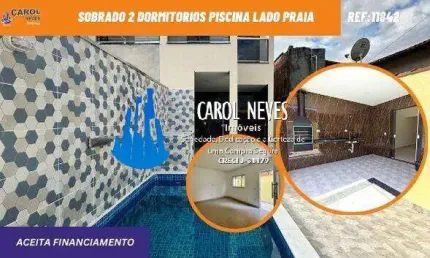 SOBRADO 2 DORMITORIOS PISCINA LADO PRAIA FINANCIAMENTO BANCARIO ITANHAEM