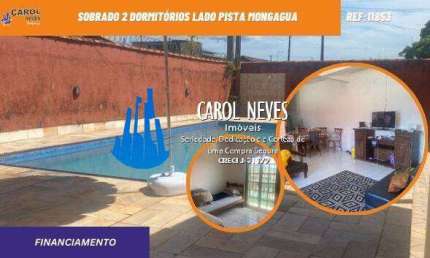 SOBRADO 2 DORMITORIOS PISCINA CHURRASQUEIRA LADO PISTA FINANCIA MONGAGUA