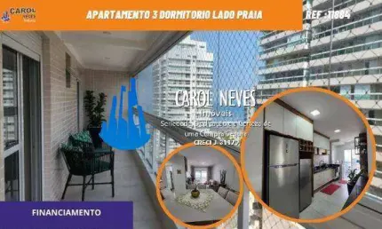 APARTAMENTO 3 DORMITORIOS LADO PRAIA FINANCIAMENTO PRAIA GRANDE