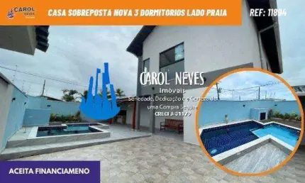 CASA SOBREPOSTA NOVA 3 DORMITORIOS LADO PRAIA FINANCIAMENTO ITANHAEM