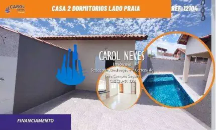 CASA 2 DORMITORIOS SUITE  PISCINA LADO PRAIA FINANCIAMENTO ITANHAEM