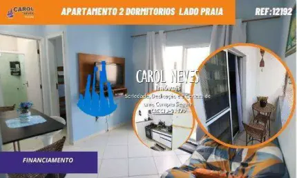 APARTAMENTO 2 DORMITORIOS CHURRASQUEIRA LADO PRAIA FINANCIAMENTO MONGAGUA