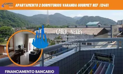 APARTAMENTO 2 DORMITORIOS VARANDA GOURMET FINANCIAMENTO BANCARIO MONGAGUA