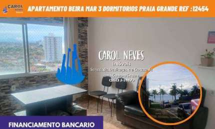 APARTAMENTO 3 DORMITORIOS BEIRA MAR FINANCIAMENTO BANCARIO PRAIA GRANDE