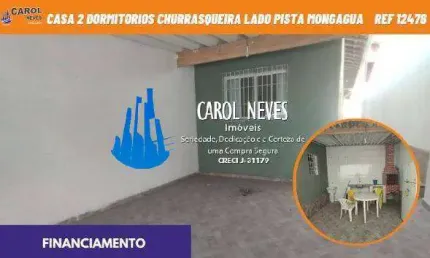 Casa 2 dormitorios churrasqueira lado pista financiamento mongagua