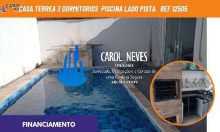 CASA 3 DORMITORIOS PISCINA LADO PISTA FINANCIAMENTO BANCARIO