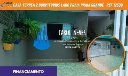Casa 2 dormitorios lado praia financiamento praia grande