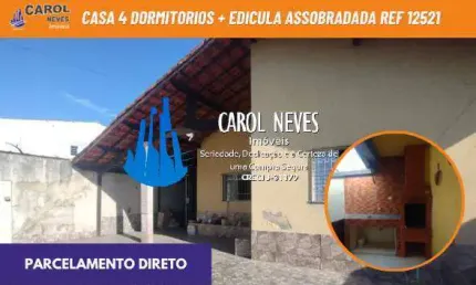 CASA TERREA 4 DORMITORIOS + EDICULA ASSOBRADADA A VISTA MONGAGUA