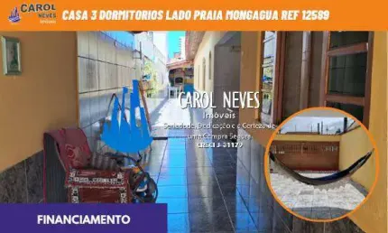 CASA 3 DORMITORIOS LADO PRAIA FINANCIAMENTO MONGAGUA