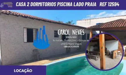 CASA LOCACAO 2 DORMITORIOS PISCINA LADO PRAIA ITANHAEM