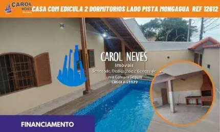 CASA TERREA 2 DORMITORIOS 1 SUITE PISCINA LADO PISTA FINANCIAMENTO MONGAGUA