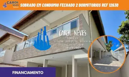 Sobrado condominio fechado 2 dormitorios financiamento praia grande