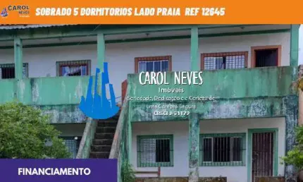 SOBRADO 5 DORMITORIOS LADO PRAIA FINANCIAMENTO ITANHAEM