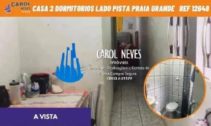 CASA 2 DORMITORIOS 1 SUITE LADO PISTA À VISTA PRAIA GRANDE