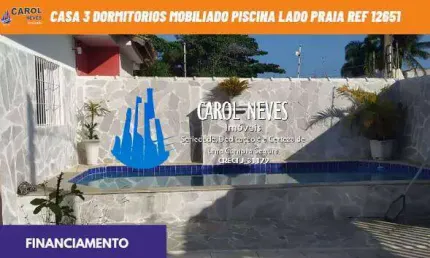 CASA 3 DORMITORIOS MOBILIADO PISCINA LADO PRAIA FINANCIAMENTO ITANHAEM
