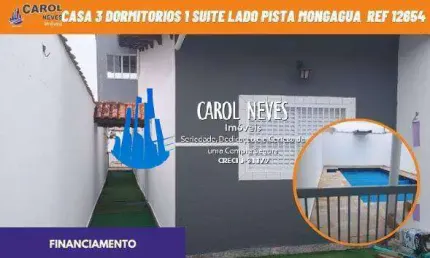 Casa 3 dormitorios 1 suite piscina lado pista financiamento mongagua