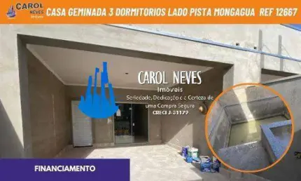 CASA GEMINADA 3 DORMITORIOS 1 SUITE LADO PISTA FINANCIAMENTO MONGAGUA