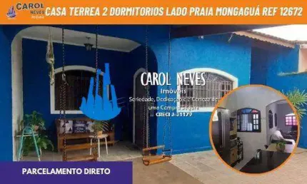 CASA 2 DORMITORIOS  LADO PISTA PARCELAMENTO MONGAGUA