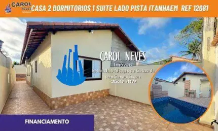 Casa nova 2 dormitorios 1 suite piscina lado pista financiamento itanhaem