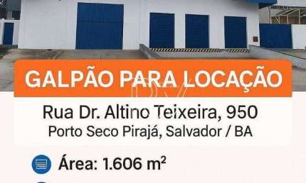 Galpão para alugar, 1606 m²  - Porto Seco Pirajá - Salvador/BA