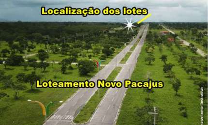 VERAS VENDE LOTES NO LOTEAMENTO PLANÍCIE DO OESTE - AO LADO DO NOVO PACAJUS