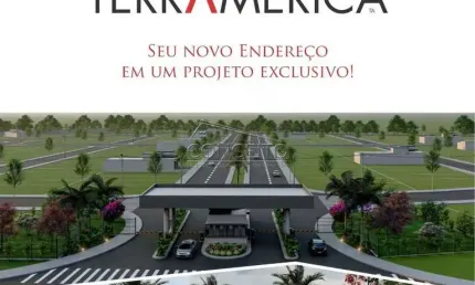 Lançamento Terra América loteamento fechado com terrenos de 200 m² a 458,44 m² de área total