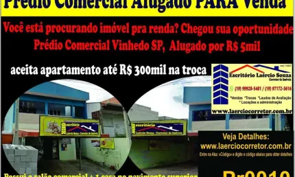 Prédio Comercial Venda, Vinhedo/SP - R$ 890mil (Ótimo para renda Alugado R$ 5mil) Aceita imóvel até R$300mil na troca