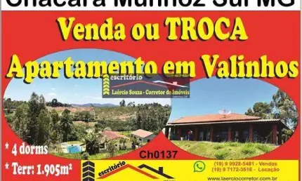 Chácara 1905m² Munhoz-MG, R$ 320.000 Venda ou Troca 100% Por Apartamento em Valinhos SP