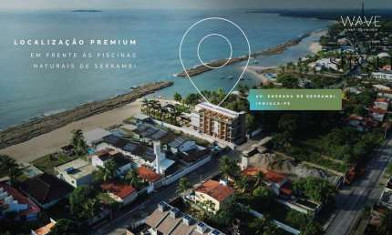Wave Beach Serrambi Lançamento FLAT BEIRA MAR de Sucesso em frente às Piscinas Naturais de Serrambi - Porto de Galinhas - Flats de 22,86m² a 66,93m²
