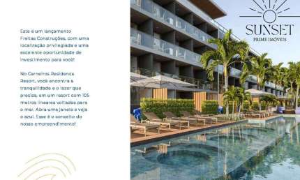 Carneiros Residence Resort Seu Frente Mar na melhor localização de Carneiros com preço especial de Lançamento. Ultimas 5 unidades! OPORTUNIDADE!!!