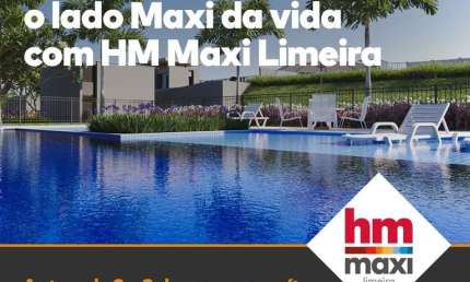 Breve Lançamento Hm Maxi Limeira, Apartamentos de 65m2 a 82m2, 2 e 3 Dormitórios, 1 Suíte, Varanda Gourmet, Área de Lazer Completa