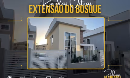 VENDO CASA MARAVILHOSA COM 3 DORMITÓRIOS NA EXTENSÃO DO BOSQUE EM RIO DAS OSTRAS