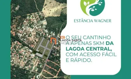 ULTIMAS UNIDADES - LOTES A PARTIR DE 420 M² NO ESTÂNCIA WAGNER LAGOA SANTA