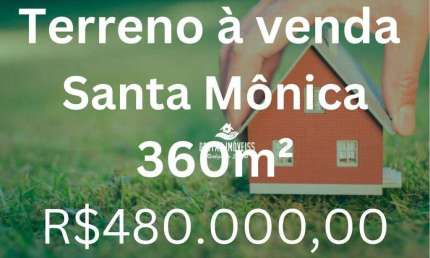 Terreno à venda no Bairro Santa Mônica - Uberlândia/MG