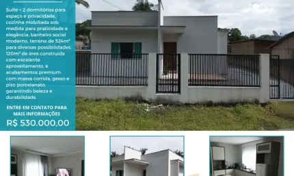 Sua Nova Casa dos Sonhos em Schroeder – Bairro Itoupava Sul!
