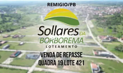 Repasse Imperdível! Lote no Sollares da Borborema em Remígio-PB
