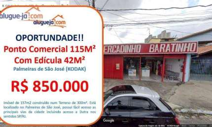 Galpão Comercial (115m²) com Edícula (42m²) - Palmeiras de São José - 157m².